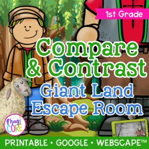 Compare & Contrast Fiction Giant Land Escape Room & Webscape™ - 1st Grade