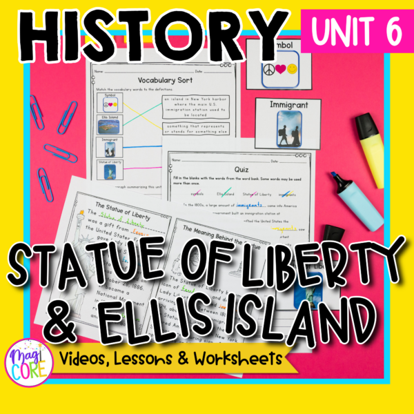 History Unit 6: The Statue of Liberty & Ellis Island Social Studies Lessons