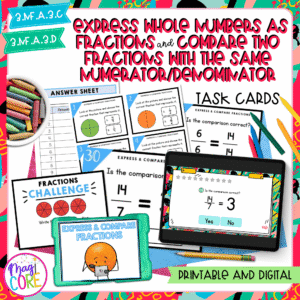 Express & Compare Fractions - 3rd Grade Math Task Cards - 3.NF.A.3