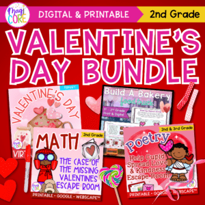 Valentine's Day Activity Bundle 2nd Grade Escape Rooms, Virtual Field Trip, PBL