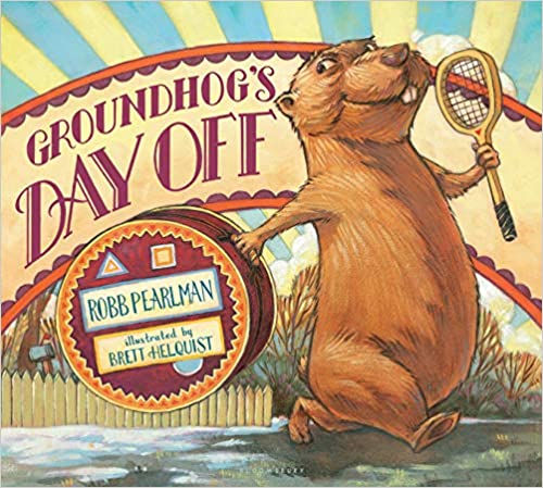 Groundhog's Day Off cover showing book to use when teaching about groundhog day