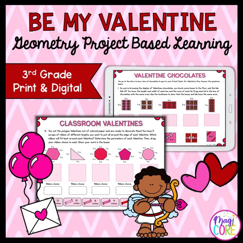 Be My Valentine Geometry Project Based Learning - 3rd Grade - Print & Digital