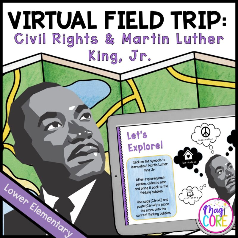 Virtual Field Trip to MLK Day: Civil Rights & Martin Luther King, Jr. 2nd & 3rd
