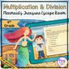 Multiplication & Division 4th Grade Math Mermaid Escape Room - Print & Digital