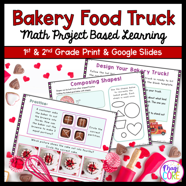 Valentine's Day Bakery Truck PBL - 1st - 2nd Grade Math Project Based Learning