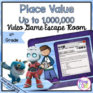 4th Grade Place Value Math Escape Room - Print & Digital