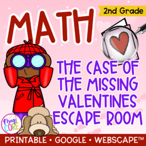 2nd Grade Math - The Case of Missing Valentines Escape Room & Webscape™
