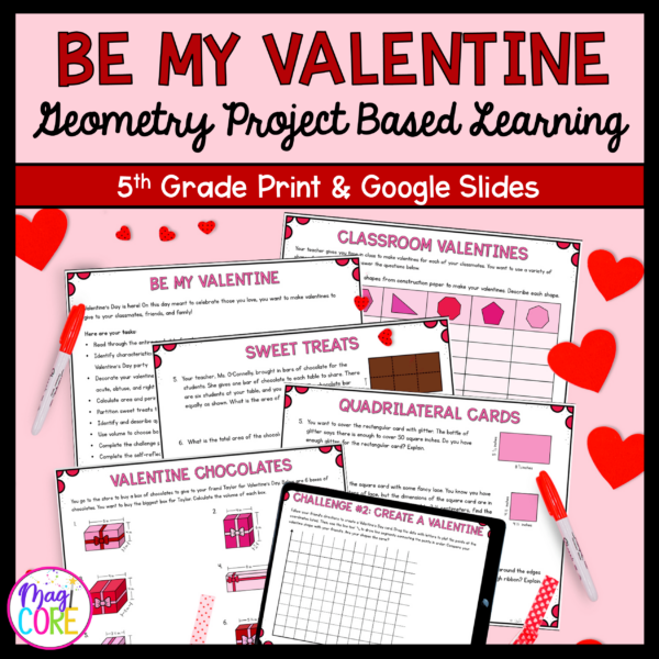 Be My Valentine Geometry Project Based Learning - 5th Grade - Print & Digital