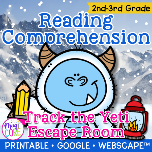 Track the Yeti Reading Comprehension Escape Room & Webscape™ - 2nd & 3rd Grade