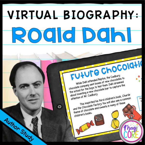 Virtual Biography: Roald Dahl Author Study