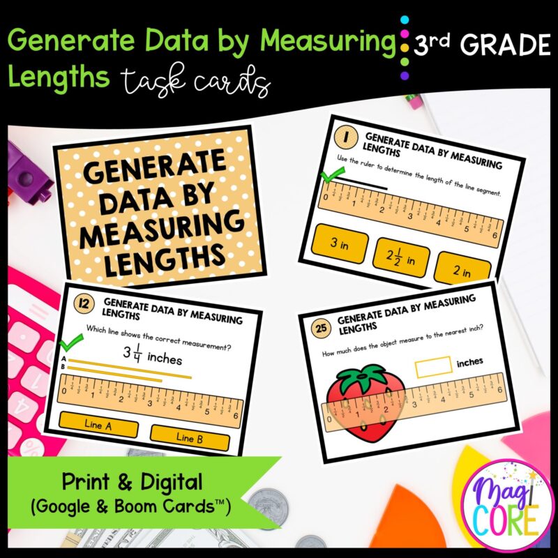 Generate Data by Measuring Lengths - 3rd Grade Task Cards - Print & Digital