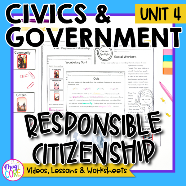 Civics & Government Unit 4: Responsible Citizenship Social Studies Lessons