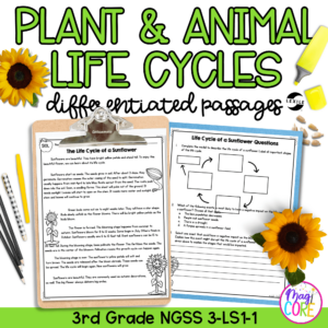 Plant & Animal Life Cycles NGSS 3-LS1-1 Science Differentiated Reading Passages