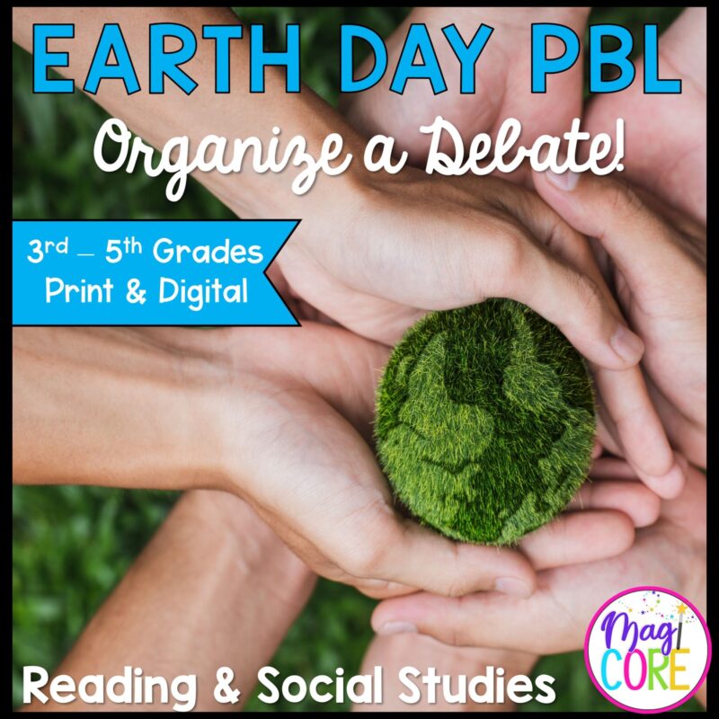 Earth Day Debate Project Based Learning - 3rd-5th Grade - Print & Digital