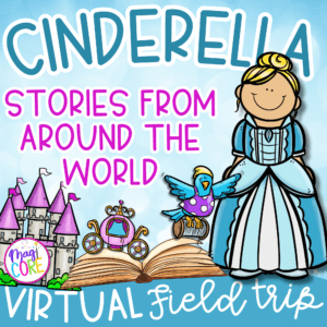 Virtual Field Trip: Cinderella Around the World | Google & Seesaw