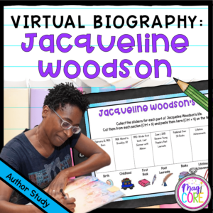 Virtual Biography: Jacqueline Woodson Author Study