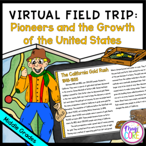 Virtual Field Trip: Pioneers & The Growth of the United States | Google & Seesaw