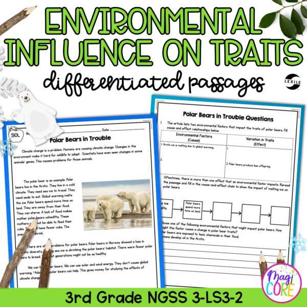 Environment & Traits NGSS 3-LS3-2 Science Differentiated Reading Passages