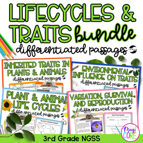 Lifecycle and Traits NGSS Science Differentiated Passages BUNDLE - 3rd Grade