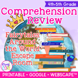 Fairytales Around the World Reading Escape Room Webscape 4th 5th Grade Passages