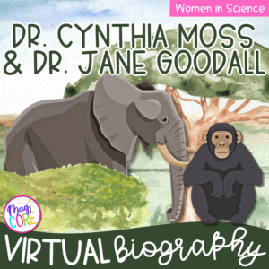 Jane Goodall and Cynthia Moss Animal Researcher Virtual Biography