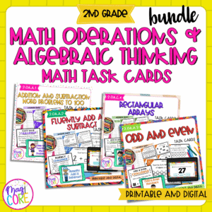 Math Operations & Algebraic Thinking - 2nd Grade Math Task Card Bundle