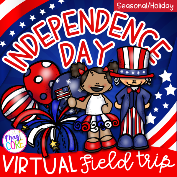 Virtual Field Trip: Independence Day 4th of July - Google Slides & Seesaw