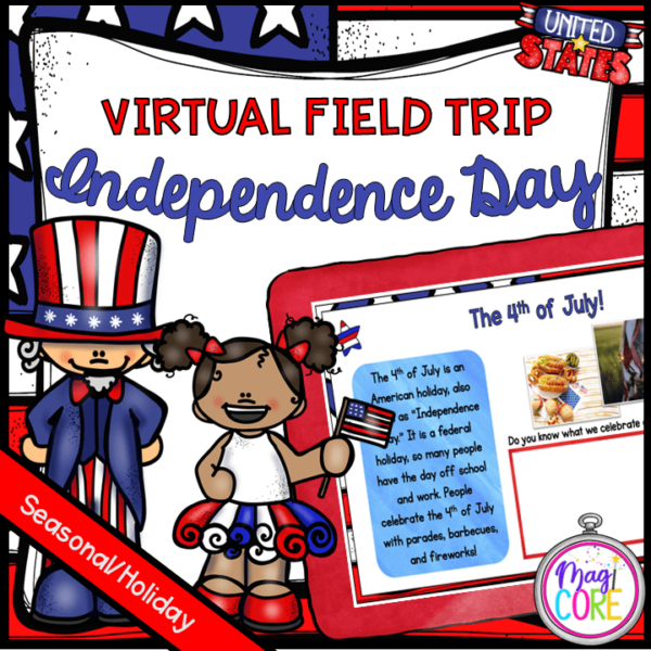 Virtual Field Trip: Independence Day - Google Slides & Seesaw