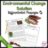 Science Differentiated Passages: Environmental Change Solution - 3-LS4-4