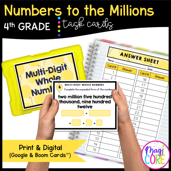 Read and Write Numbers to the Millions - 4th Grade Task Cards - Print & Digital