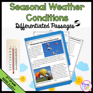 Science Differentiated Passages: Seasonal Weather Conditions - 3-ESS2-1