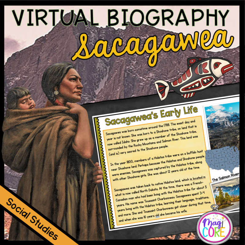 Sacagawea - Social Studies Virtual Biography