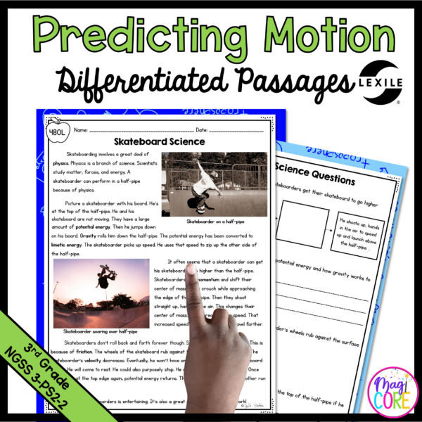 Predicting Motion - 3-PS2-2 - Science Differentiated Reading Passages