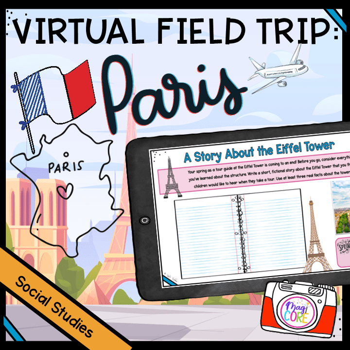Virtual Field Trip to Paris, France