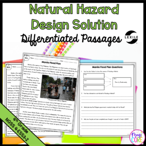 Natural Hazard Design Solution - 4-ESS3-2 - Science Differentiated Passages