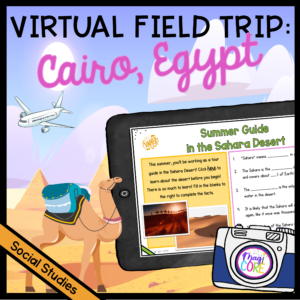 Virtual Field Trip to Cairo, Egypt