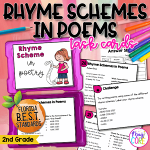 Rhyme Schemes in Poems Task Cards - 2nd Grade - FL BEST ELA.2.R.1.4