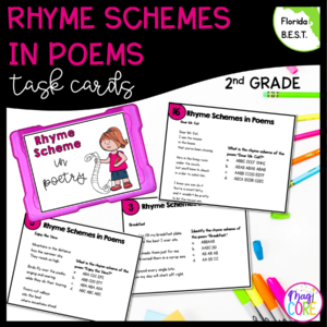 Rhyme Schemes in Poems Task Cards - 2nd Grade - FL BEST ELA.2.R.1.4