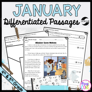 January Lexile Leveled Differentiated Reading Passages - 4th & 5th Grade