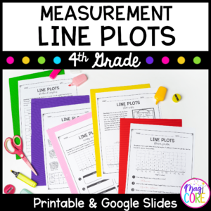 Measurement Line Plots - 4th Grade Math - Print & Digital - 4.MD.B.4