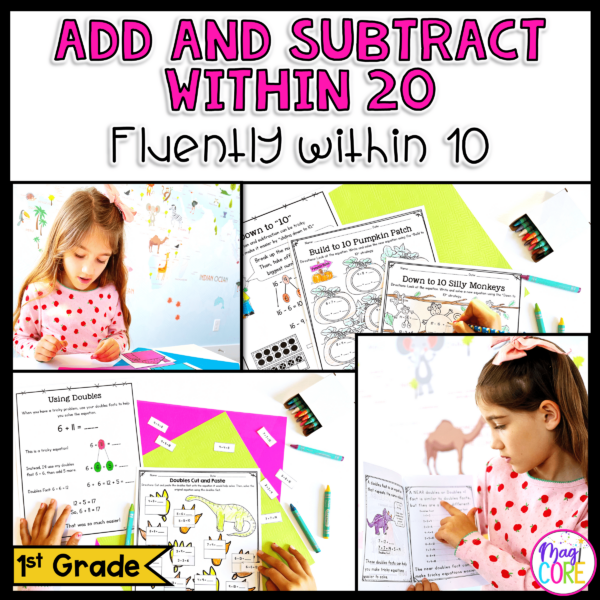 Add & Subtract within 20, Fluently within 10 - 1st Grade Math