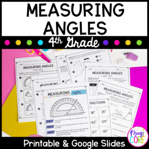 Measuring Angles - 4th Grade Math - Print & Digital - 4.MD.C.6