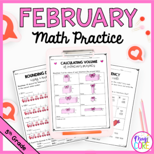 February Themed Math Practice - 5th Grade
