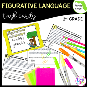 Figurative Language Task Cards - 2nd Grade - FL BEST ELA.2.R.3.1