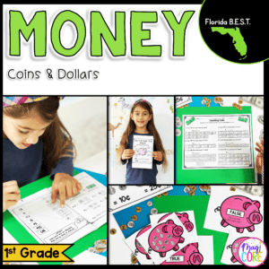 Money - 1st Grade Math - MA.1.M.2.2 & MA.1.M.2.3