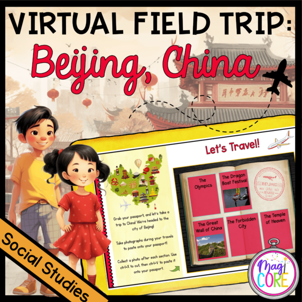 Virtual Field Trip to Beijing, China