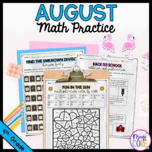 August Themed Math Practice - 4th Grade