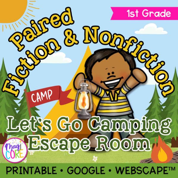 Paired Fiction & Nonfiction Passages Camping Escape Room Webscape 1st Grade