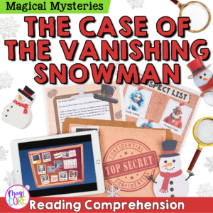 Snowman Detective Magical Mystery Reading Comprehension Print & Digital Activity