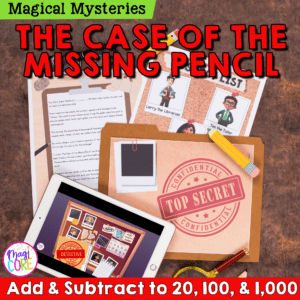 Add & Subtract to 20 100 1000 - Magical Mystery Print & Digital Math Activity
